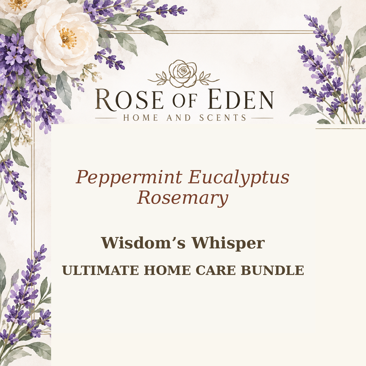 Rose of Eden Peppermint Eucalyptus Rosemary Ultimate Home Care Bundle